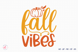 Fall SVG, Autumn SVG, Fall Vibes Cut File