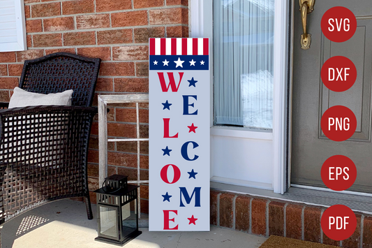4th of July Porch Sign SVG | Welcome SVG