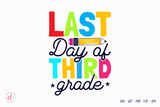 Last Day of Third Grade | Back to School SVG