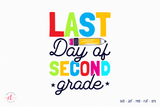 Back to School SVG - Last Day of Second Grade