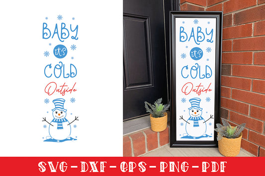 Christmas Porch Sign SVG | Baby It's Cold Outside