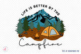 Outdoor Life PNG - Life is Better by the Campfire