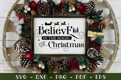 Believe in the Magic of Christmas Farmhouse SVG