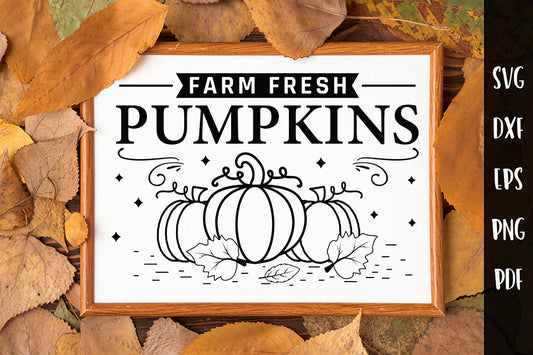 Fall Sign SVG | Farm Fresh Pumpkins SVG