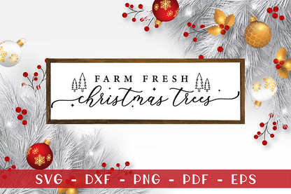 Farm Fresh Christmas Trees SVG Sign Design