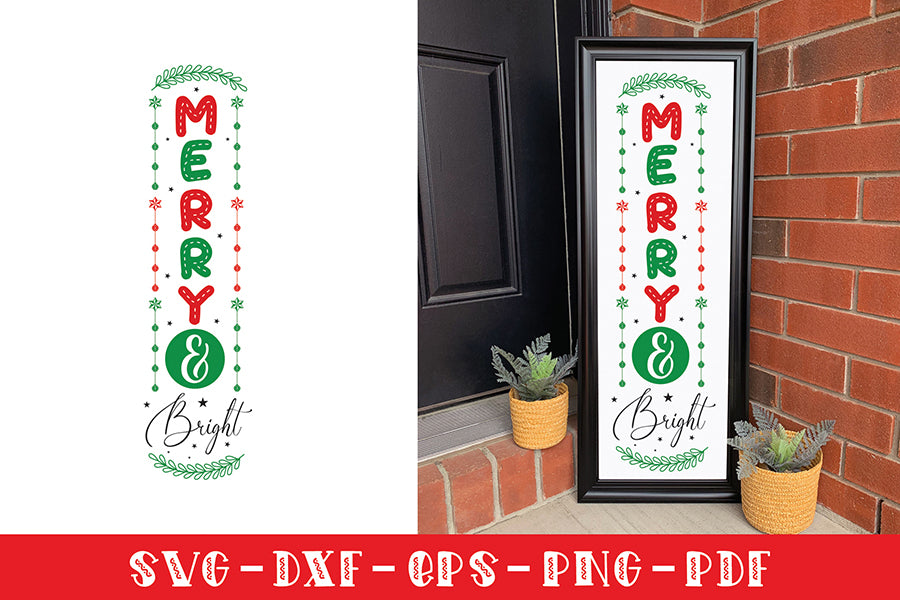 Merry & Bright, Christmas Porch Sign SVG