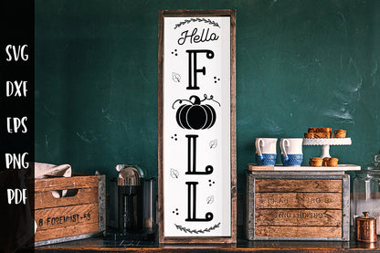 Fall Vertical Sign SVG - Hello Fall - Porch SVG