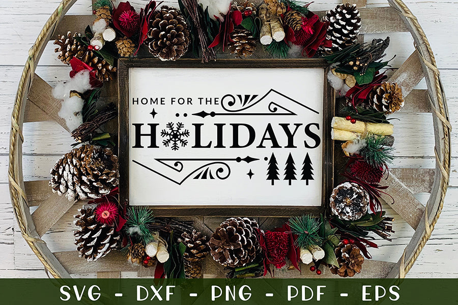 Home for the Holidays | Farmhouse Christmas SVG