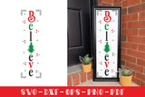 Believe SVG, Christmas Vertical Sign SVG
