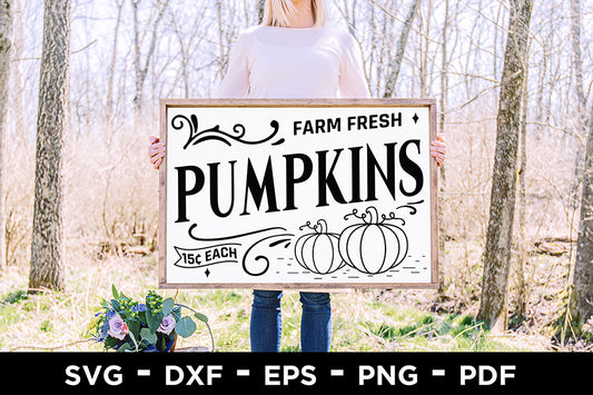 Fall Sign SVG, Farm Fresh Pumpkins SVG Cut File