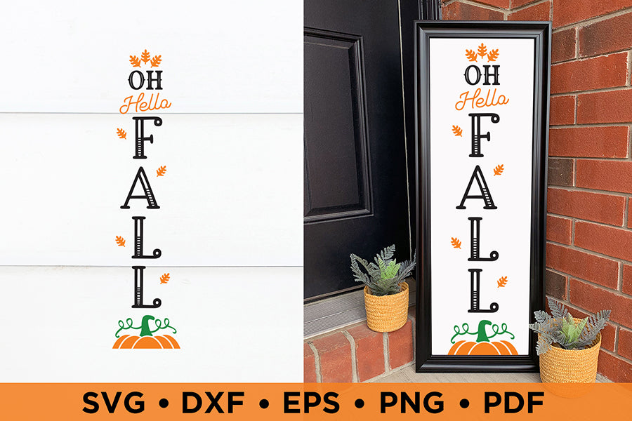 Oh Hello Fall SVG, Fall Porch Sign SVG