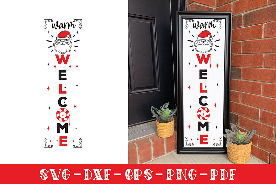 Warm Welcome SVG, Christmas Porch Sign SVG