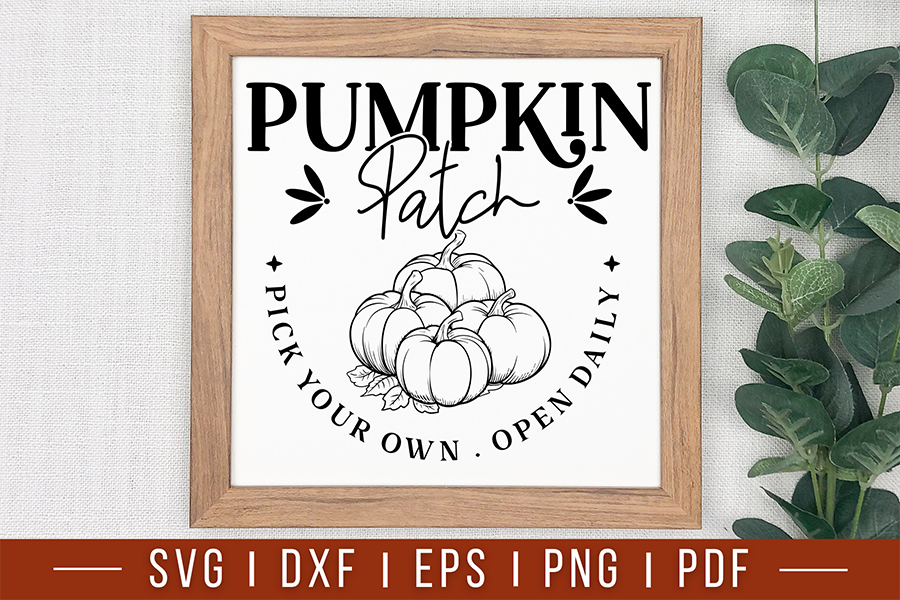 Fall Farmhouse Sign SVG | Pumpkin Patch SVG