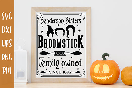 Sanderson Sisters Broomstick Co | Halloween Sign SVG