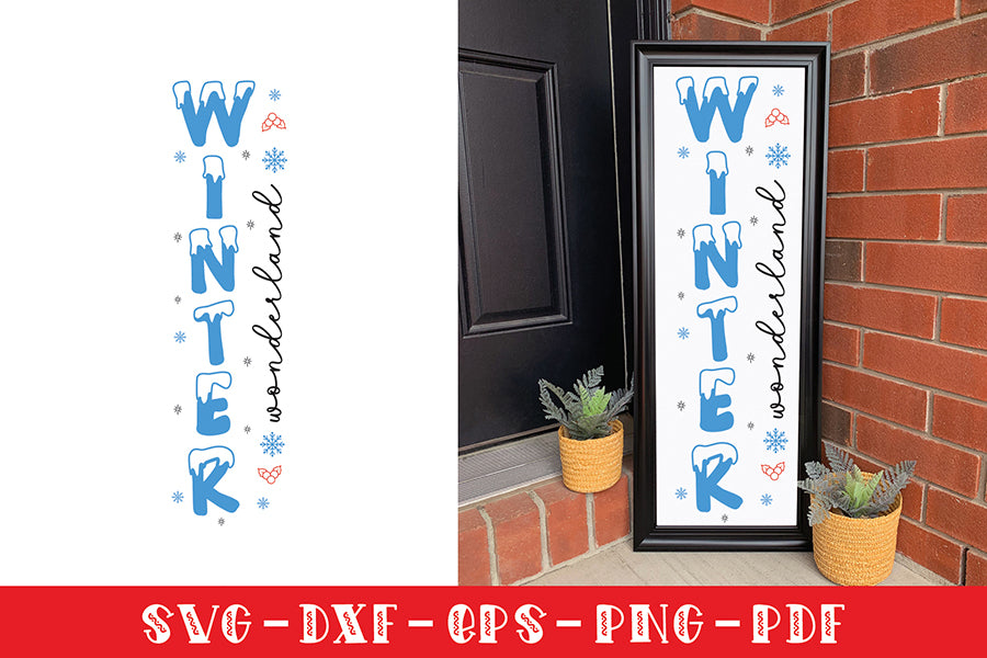Winter Wonderland SVG - Christmas Porch Sign SVG