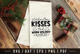 Marshmallow Kisses & Warm Holiday Wishes SVG