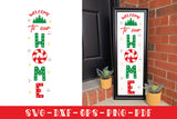Welcome to Our Home, Christmas Porch Sign SVG
