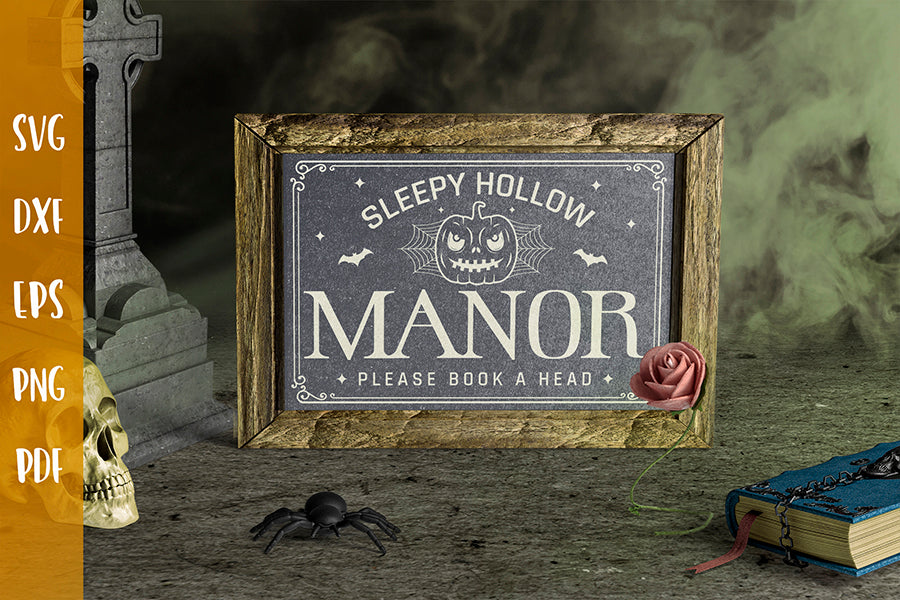 Sleepy Hollow Manor | Halloween Sign SVG