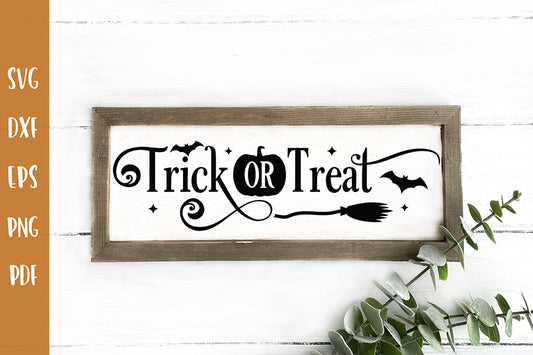 Halloween Sign SVG, Trick or Treat SVG