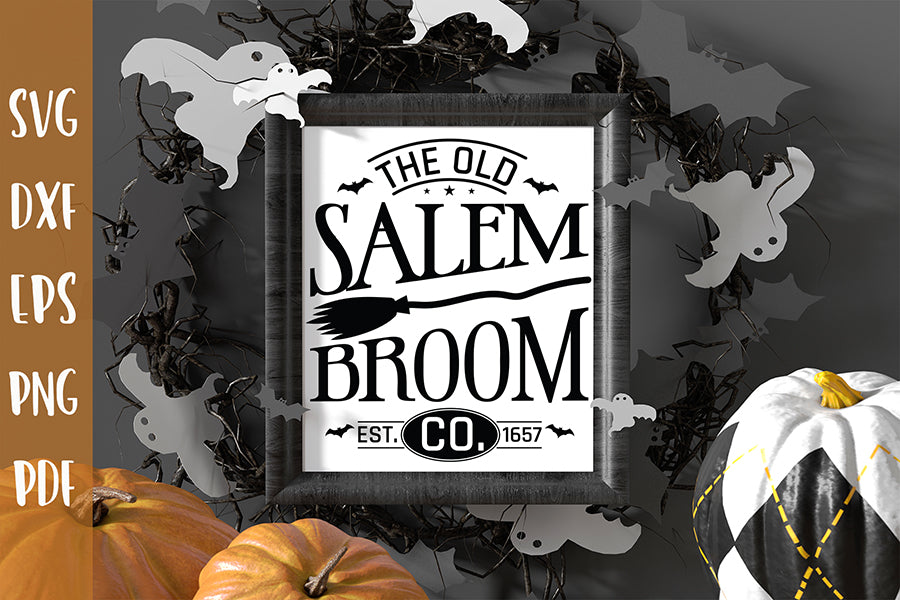 The Old Salem Broom Co - Halloween Sign SVG