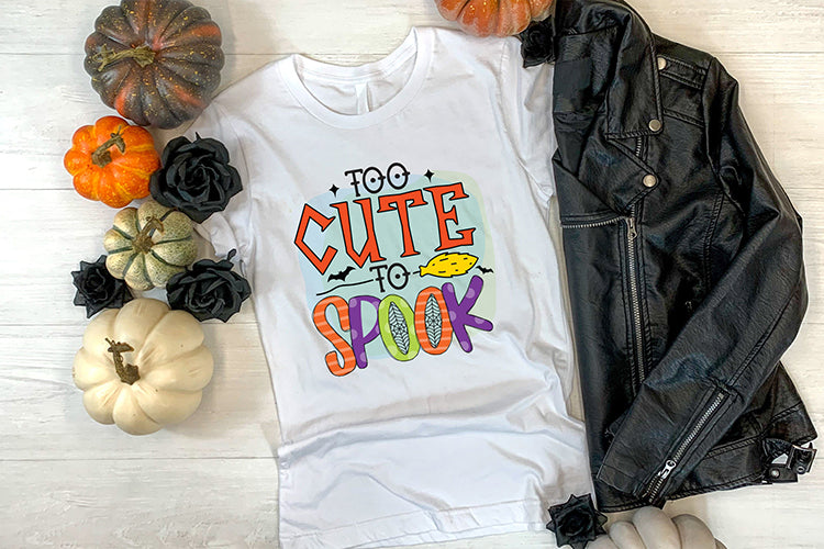 Too Cute To Spook, Halloween Sublimation Design