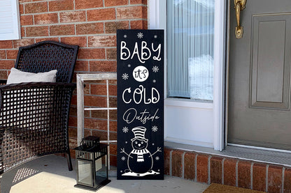 Christmas Porch Sign SVG | Baby It's Cold Outside