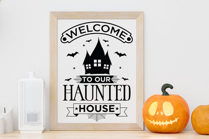 Halloween Sign SVG - Welcome to Our Haunted House SVG