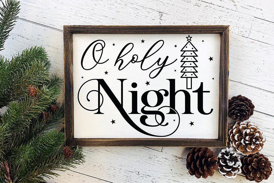 O Holy Night | Farmhouse Christmas Sign SVG
