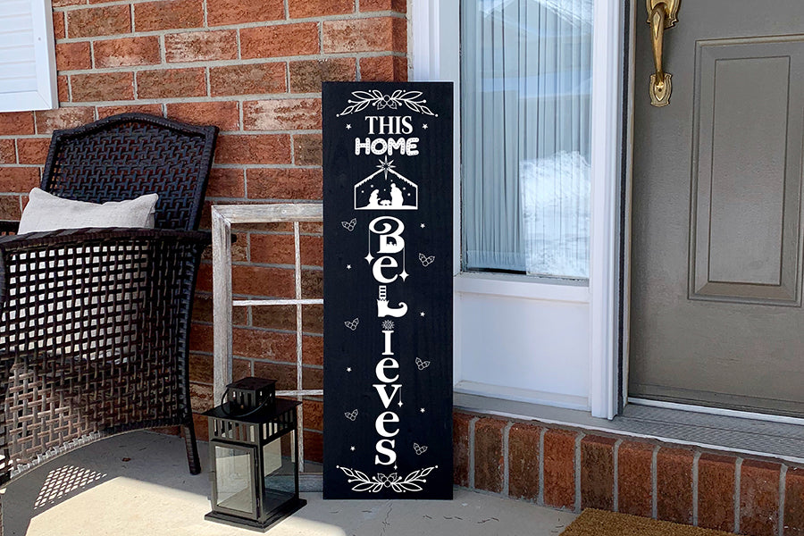 Christmas Porch Sign SVG | This Home Believes