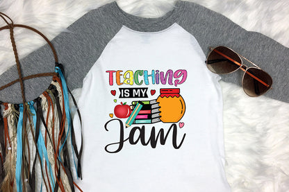 Teaching is My Jam | Teacher PNG Sublimation