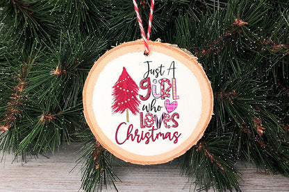 Just a Girl Who Loves Christmas PNG Sublimation