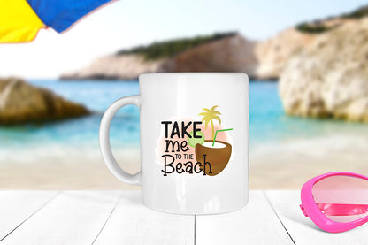 Beach PNG Sublimation - Take Me to the Beach