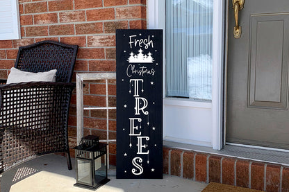 Fresh Christmas Trees - Porch Sign SVG