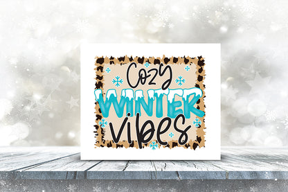 Winter Sublimation Design - Cozy Winter Vibes