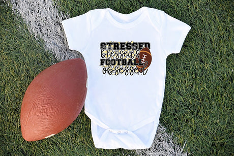Stressed Blessed & Football Obsessed PNG Sublimation
