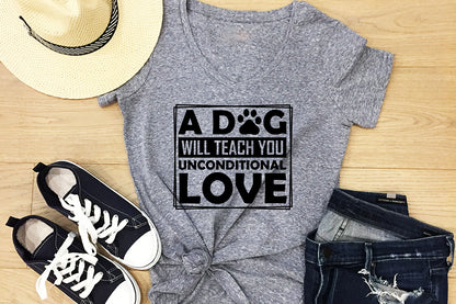 A Dog Will Teach You Unconditional Love SVG