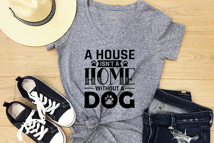 A House Isn't a Home Without a Dog SVG