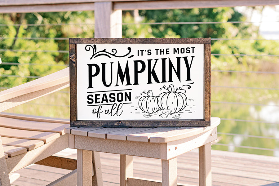 It's the Most Pumpkiny Season of All SVG