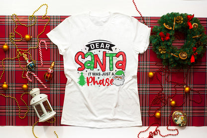 Dear Santa It Was Just a Phase PNG Sublimation