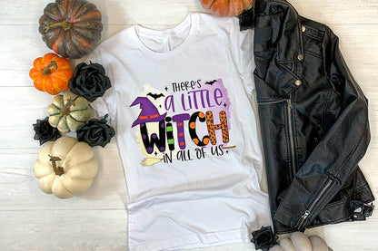 There's a Little Witch in All of Us PNG Sublimation