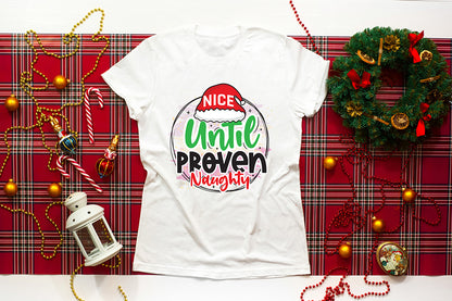 Funny Christmas PNG - Nice Until Proven Naughty