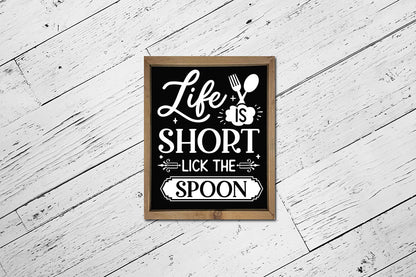Life is Short Lick the Spoon, Kitchen SVG