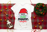 Nice Until Proven Naughty PNG Sublimation