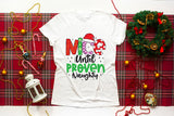 Nice Until Proven Naughty, Funny Christmas PNG