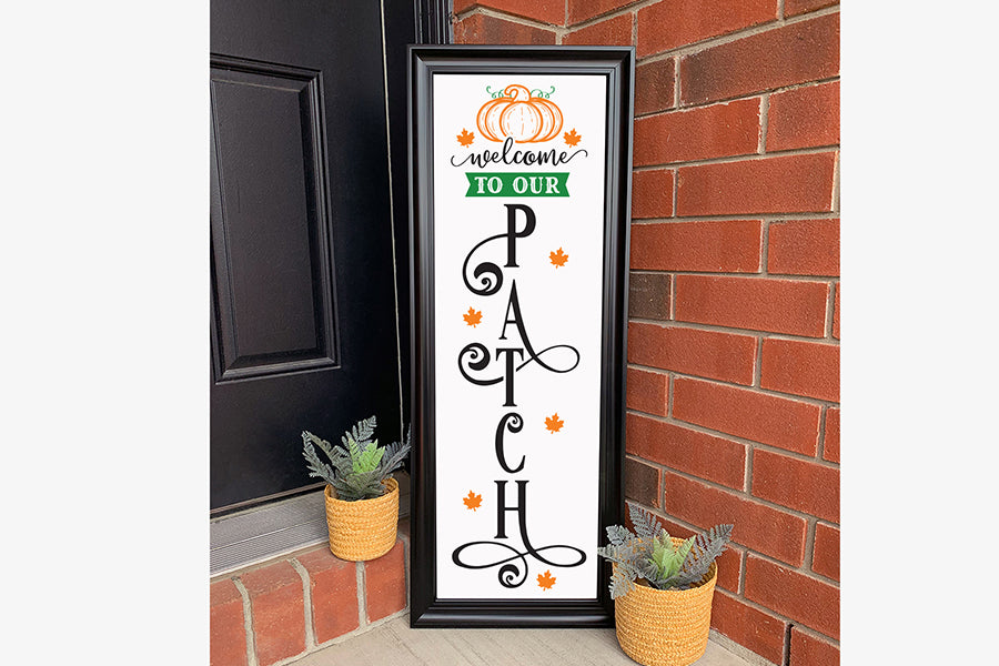 Welcome to Our Patch | Fall Porch Sign SVG