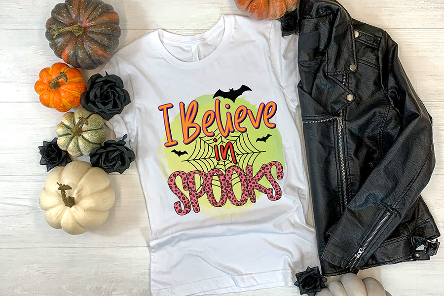 I Believe in Spooks - Halloween PNG Sublimation