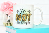 Self Love Quote PNG | I'm Not for Everyone