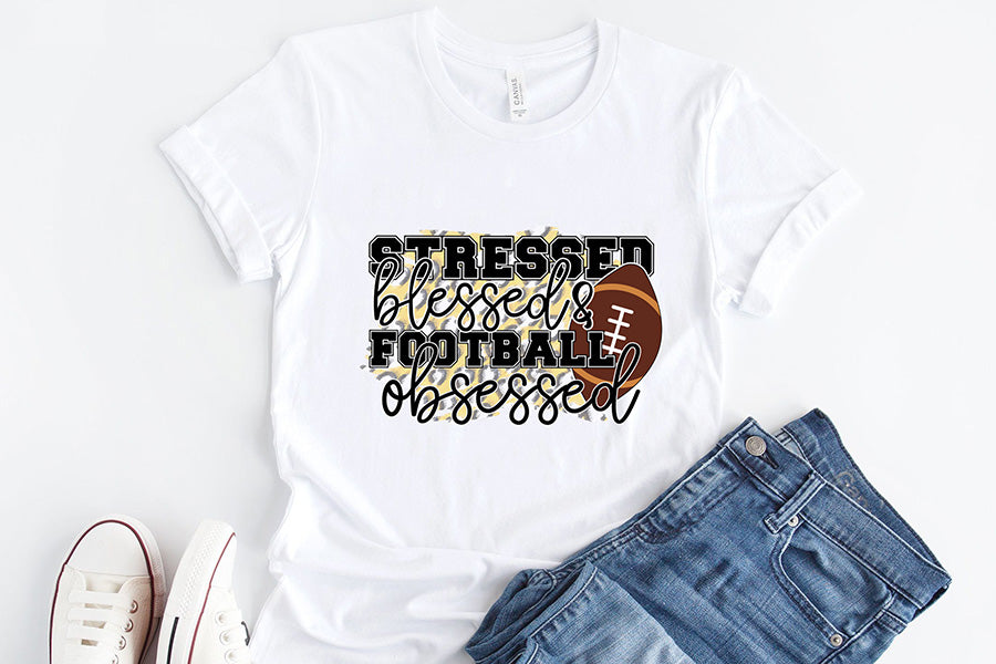 Stressed Blessed & Football Obsessed PNG Sublimation