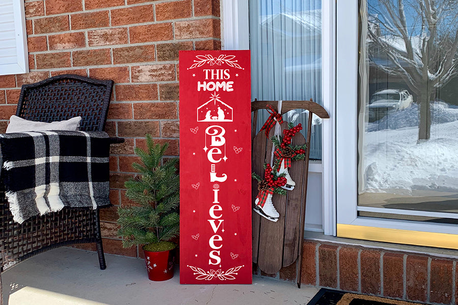 Christmas Porch Sign SVG | This Home Believes