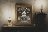 Halloween Sign SVG - Welcome to Our Haunted House SVG